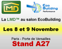 LMD™ au salon EcoBuilding
